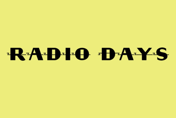 Radio Days: A Bold Display Font for Campaign Headlines